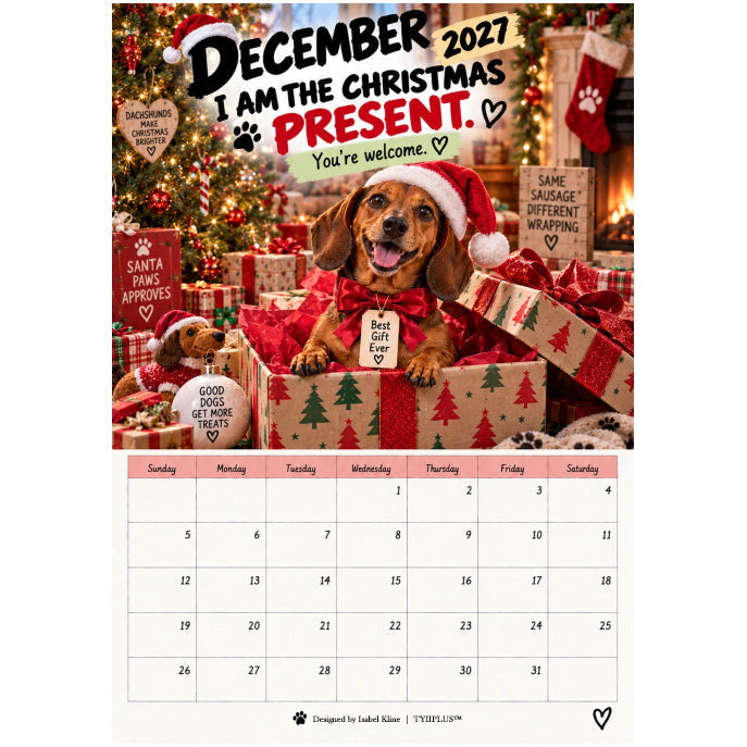 TYIIPLUS™ 2027 Funny Dachshund Wall Calendar – Sarcastic Sausage Dog Calendar, A4 Monthly Dog Lover Gift